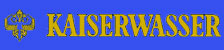 Kaiser Wasser